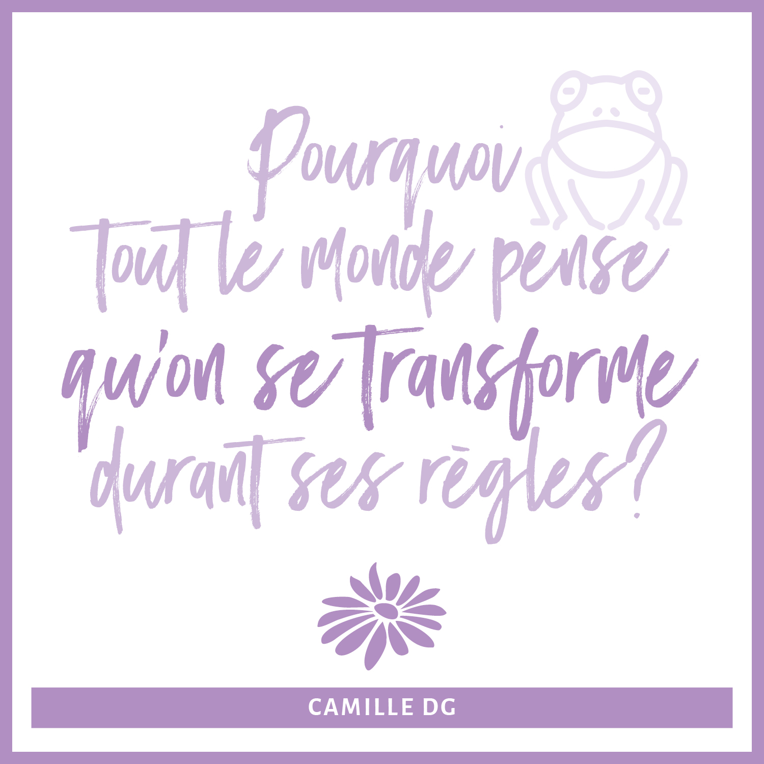 icognito carte féminité règle transformation 