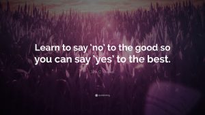 Say no to say yes