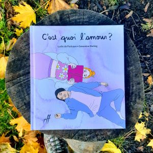 Livre C'est quoi l'amour?